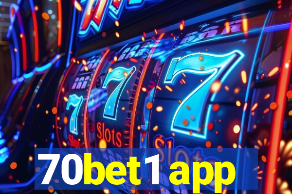 70bet1 app